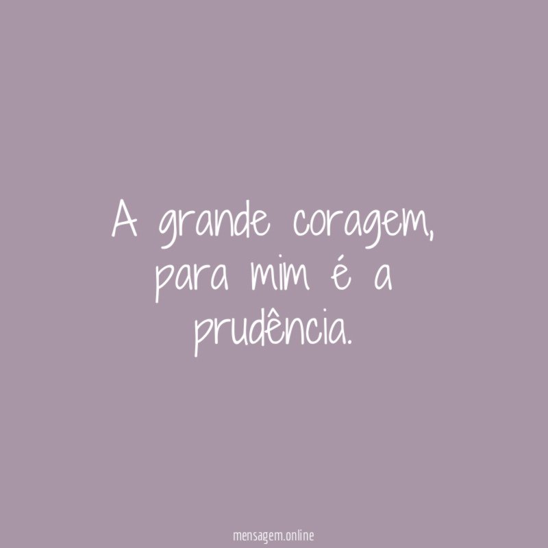 A grande coragem