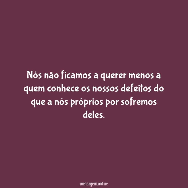 Nós não ficamos a querer menos a quem