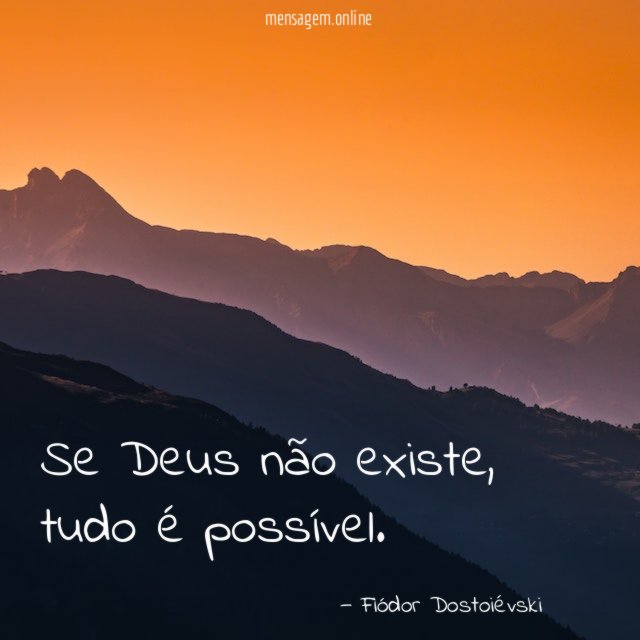 Se Deus não existe