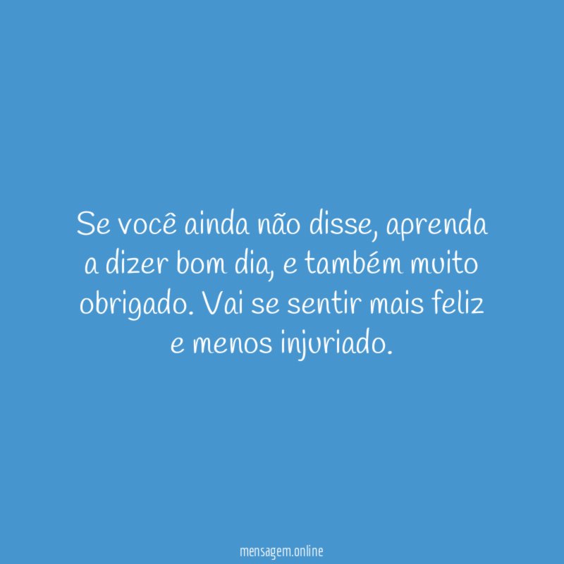 Se você ainda não disse