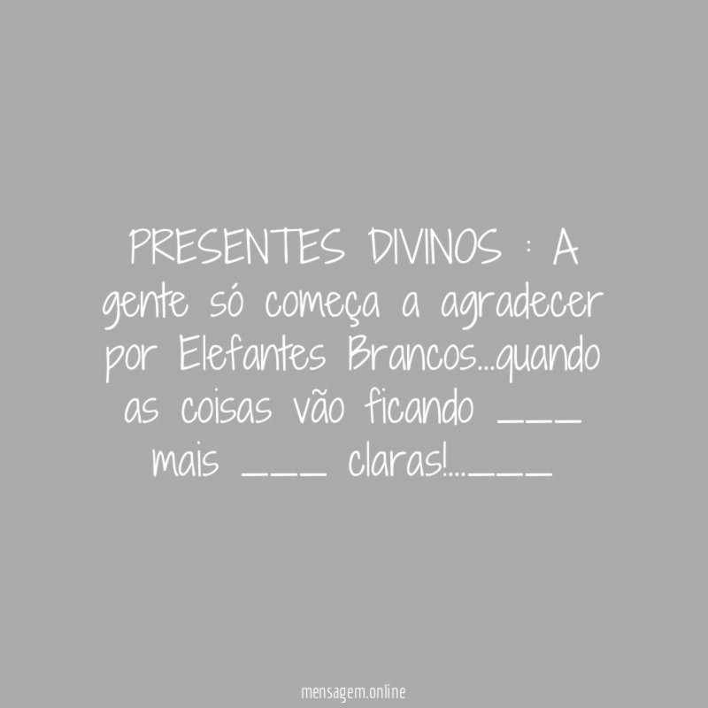 PRESENTES DIVINOS