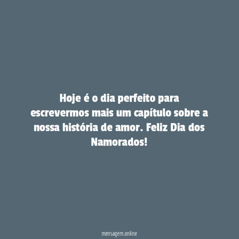 Hoje é o dia perfeito para escrevermos mais