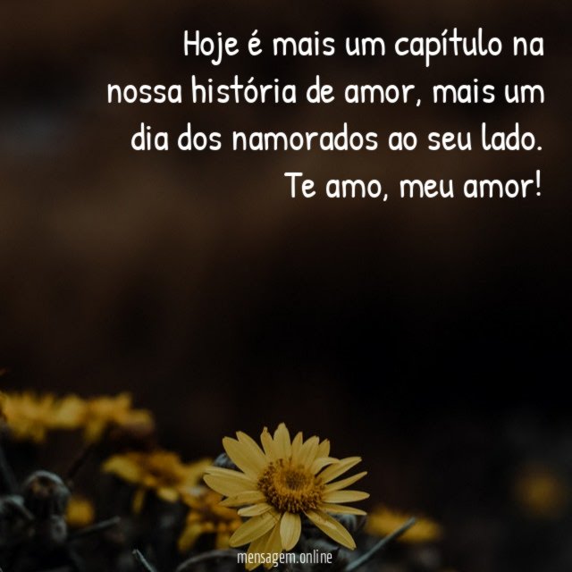 Hoje é mais um capítulo na nossa história de amor
