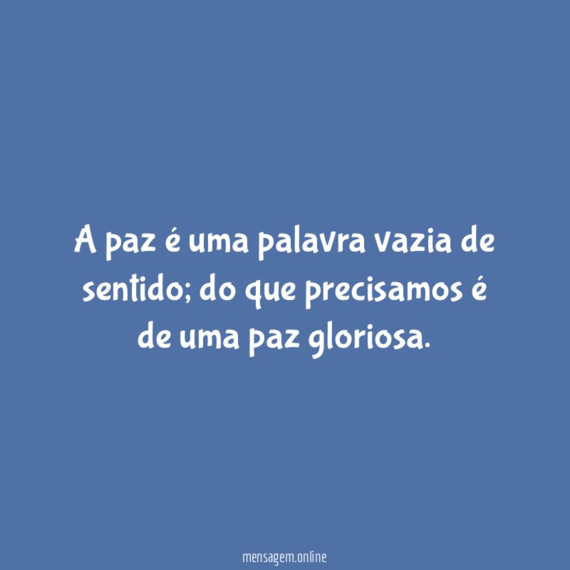 A paz é uma palavra vazia de sentido