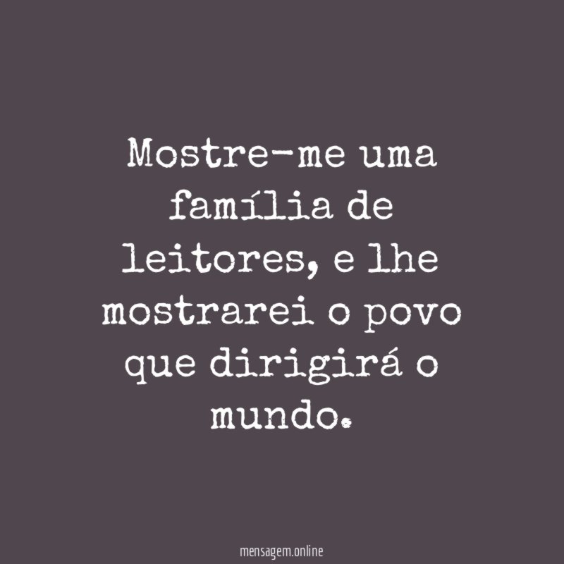 Mostre-me uma família de leitores
