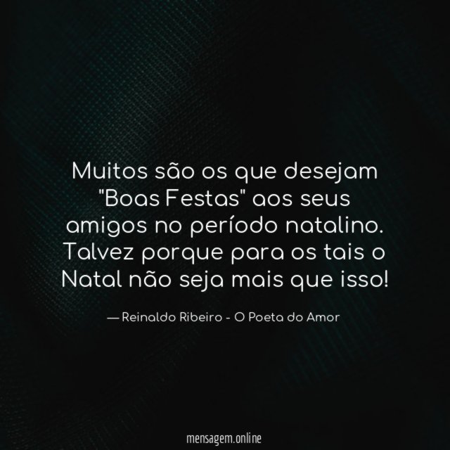Muitos são os que desejam "Boas Festas" aos
