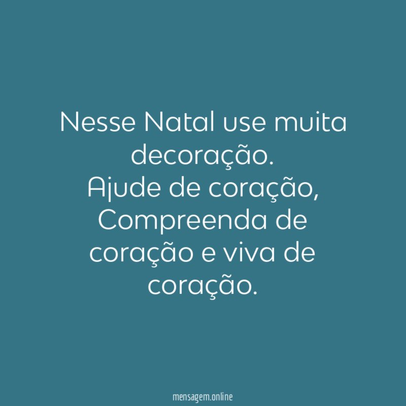 Nesse Natal use muita decoração