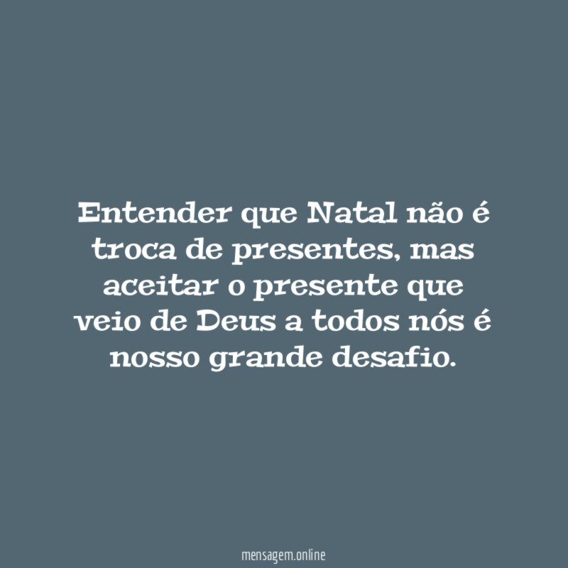 Entender que Natal não é troca de presentes