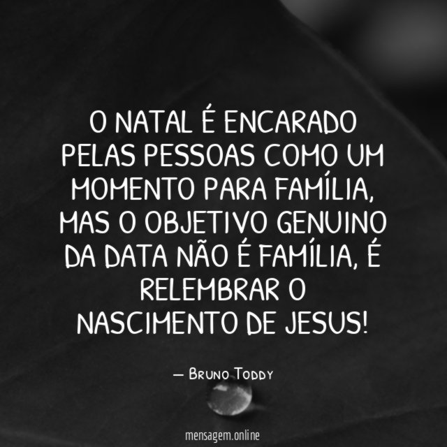 O Natal é encarado pelas pessoas como um momento para família