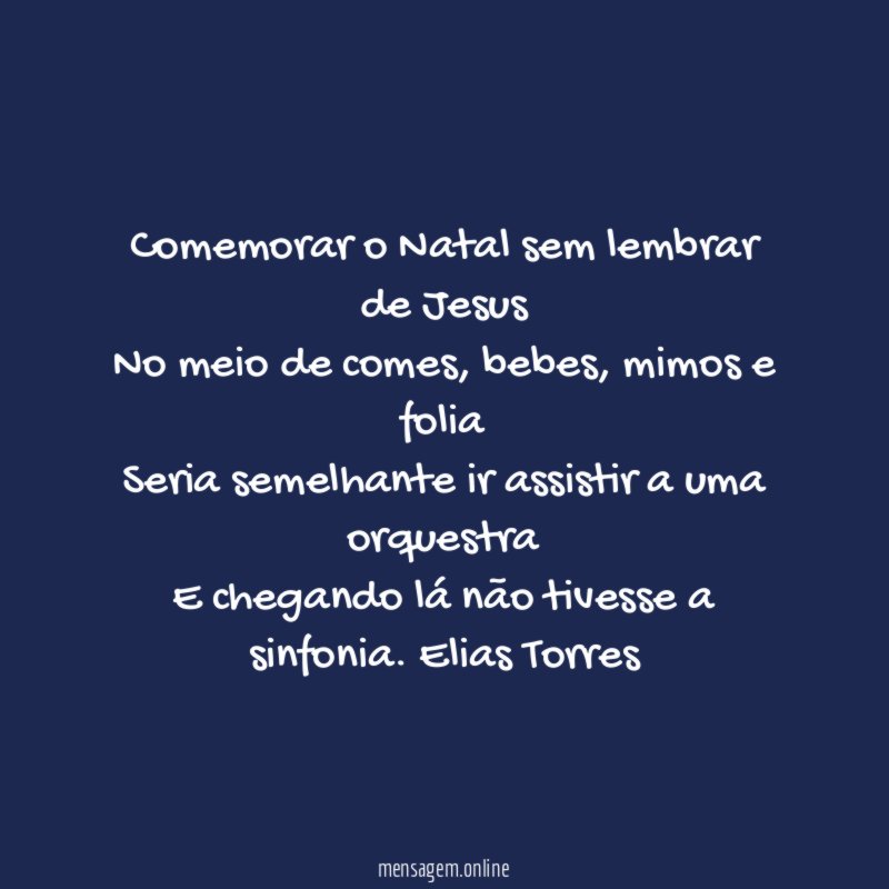 Comemorar o Natal sem lembrar de Jesus No meio de comes