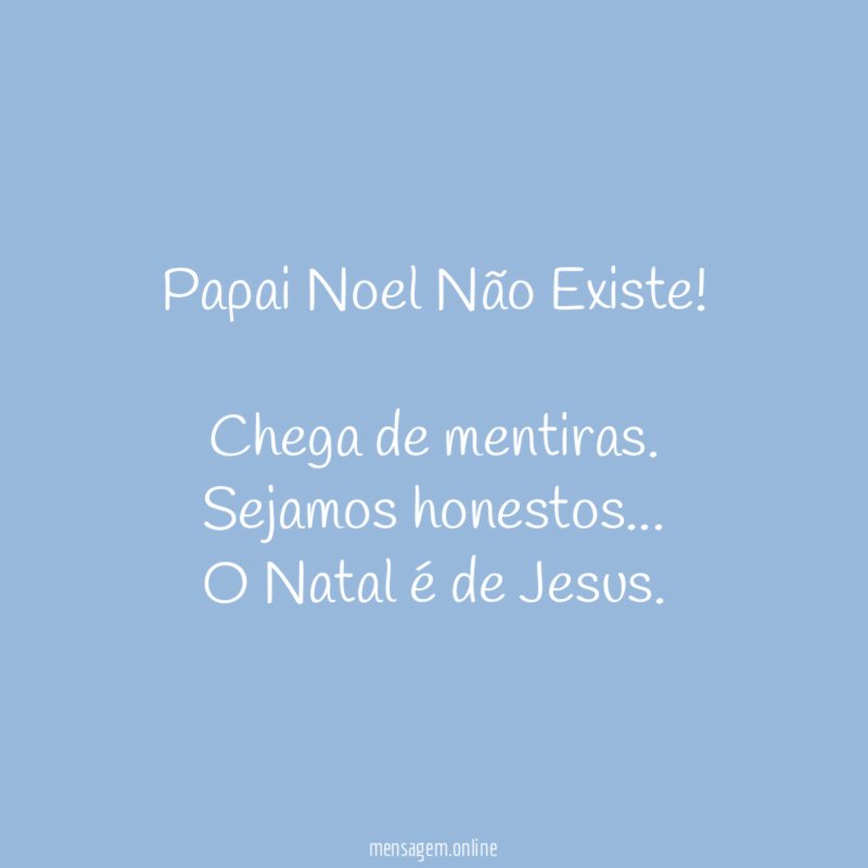 Papai Noel Não Existe
