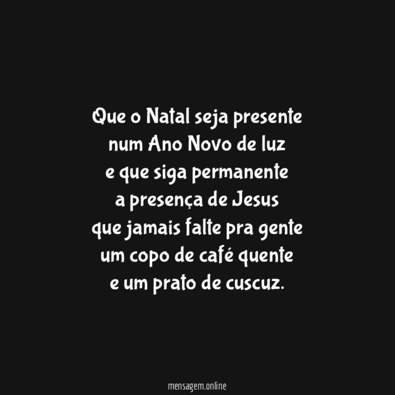Que o Natal seja presente num Ano Novo de