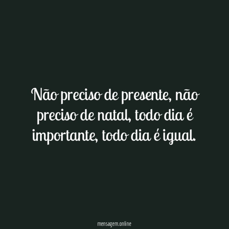 Não preciso de presente
