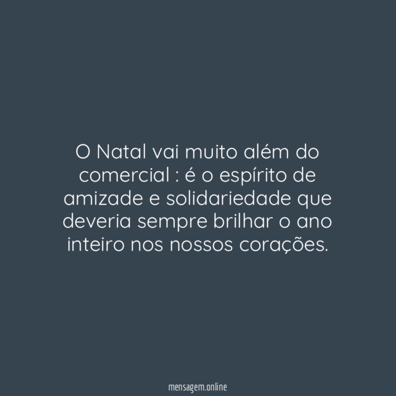 O Natal vai muito além do comercial