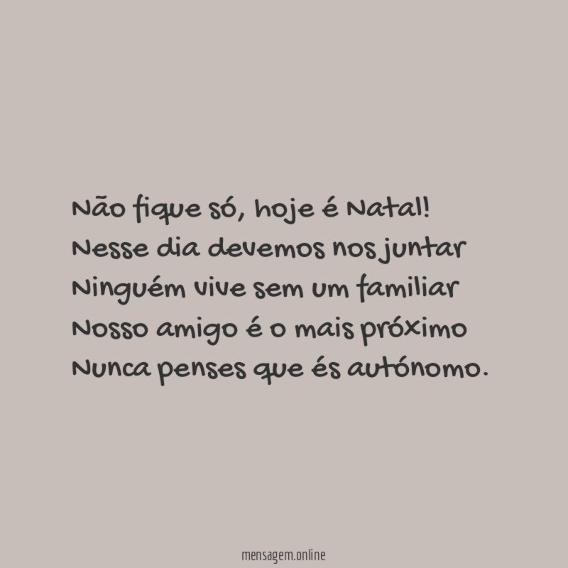 Não fique só