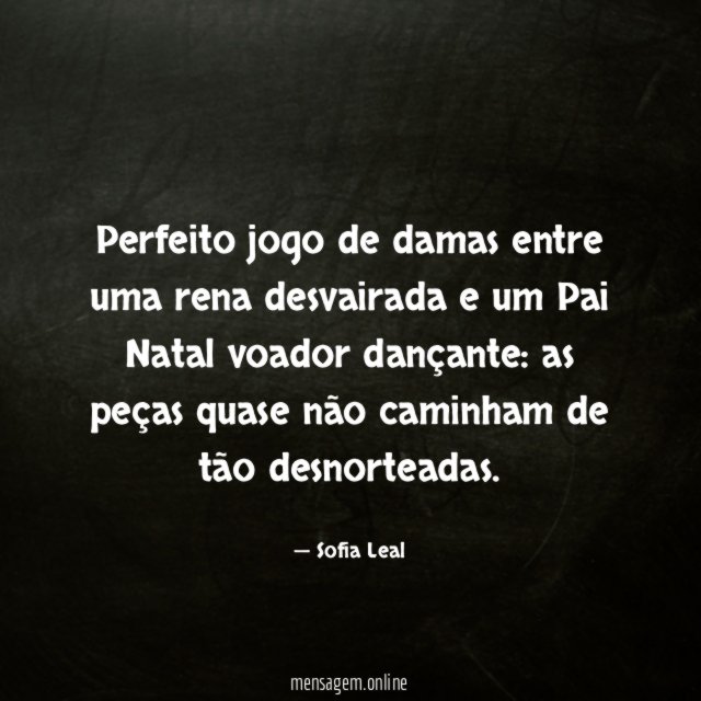 Perfeito jogo de damas entre uma rena desvairada