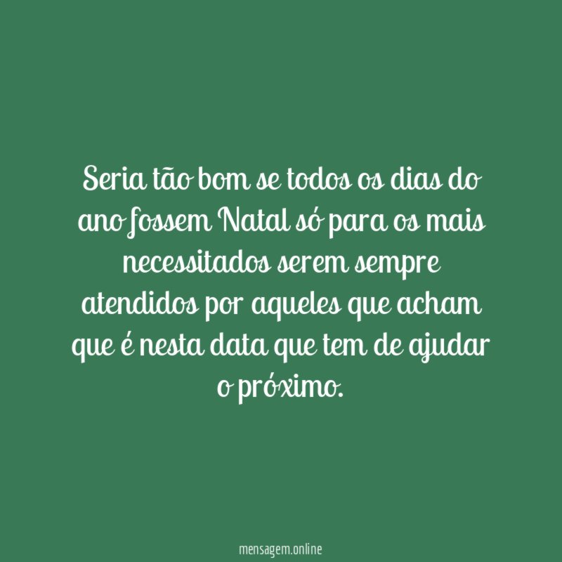 Seria tão bom se todos os dias do