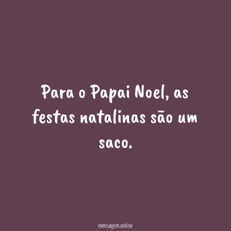 Para o Papai Noel