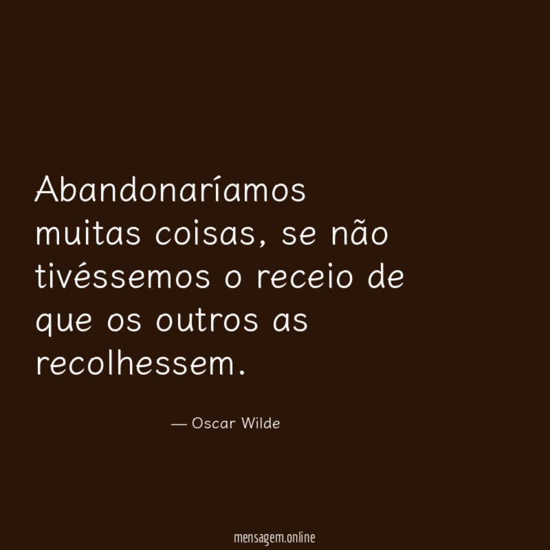 Abandonaríamos muitas coisas