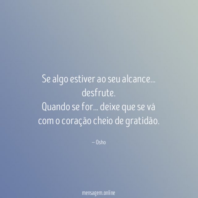 Se algo estiver ao seu alcance