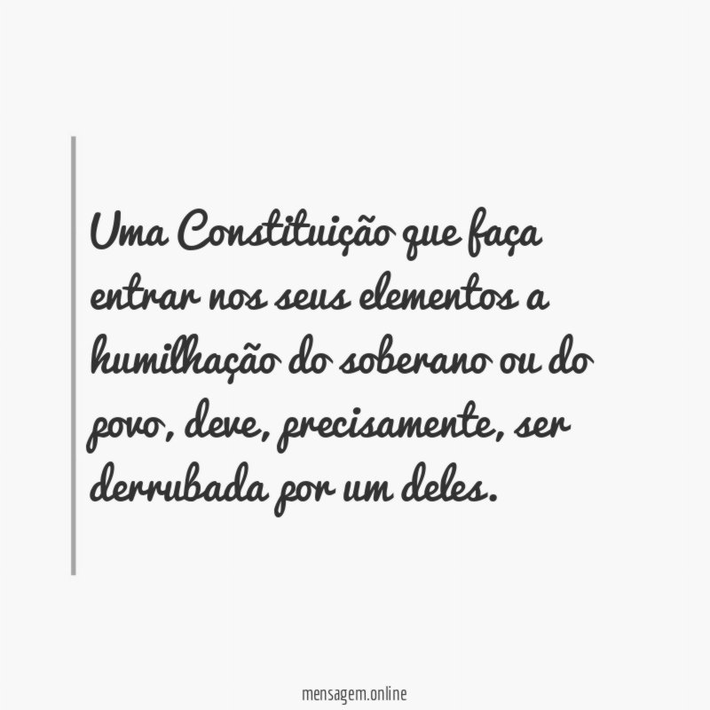 Uma Constituição que faça entrar nos seus elementos