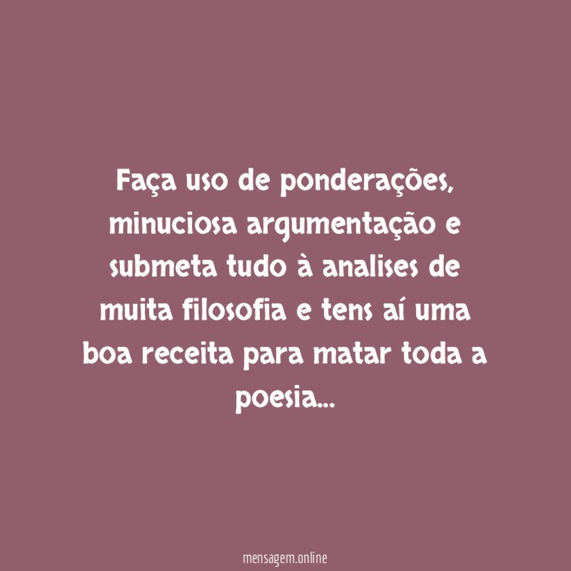 Faça uso de ponderações