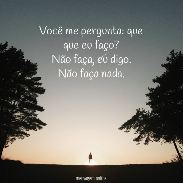 Você me pergunta