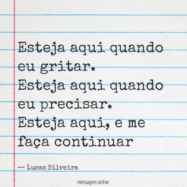 Esteja aqui quando eu gritar