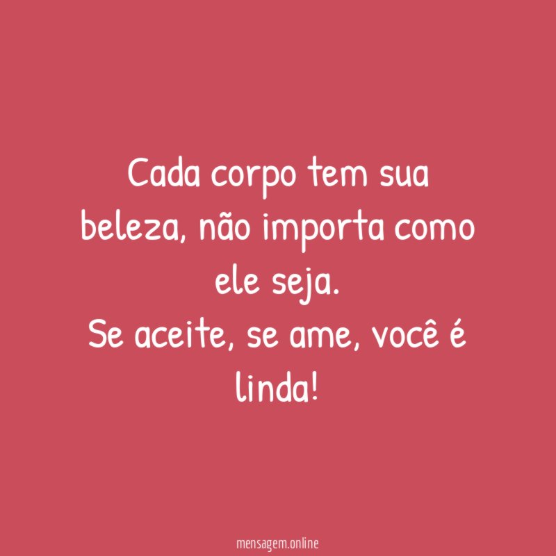 Cada corpo tem sua beleza