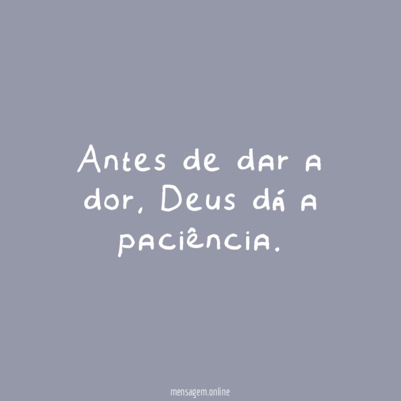 Antes de dar a dor