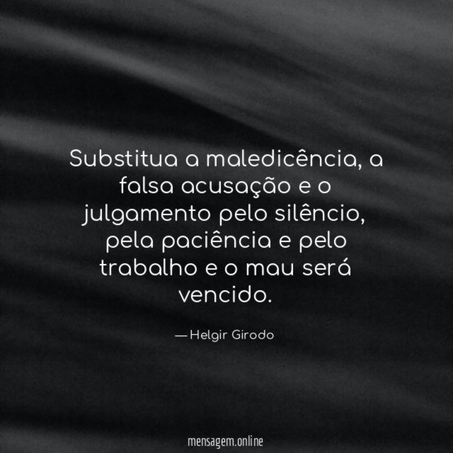 Substitua a maledicência