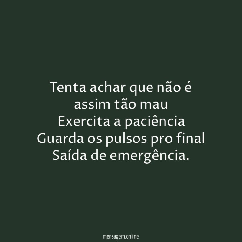 Tenta achar que não é assim tão mau Exercita