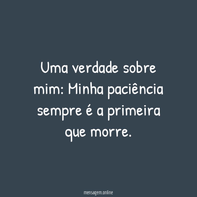 Uma verdade sobre mim