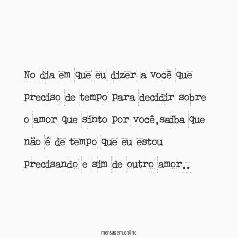 No dia em que eu dizer a você