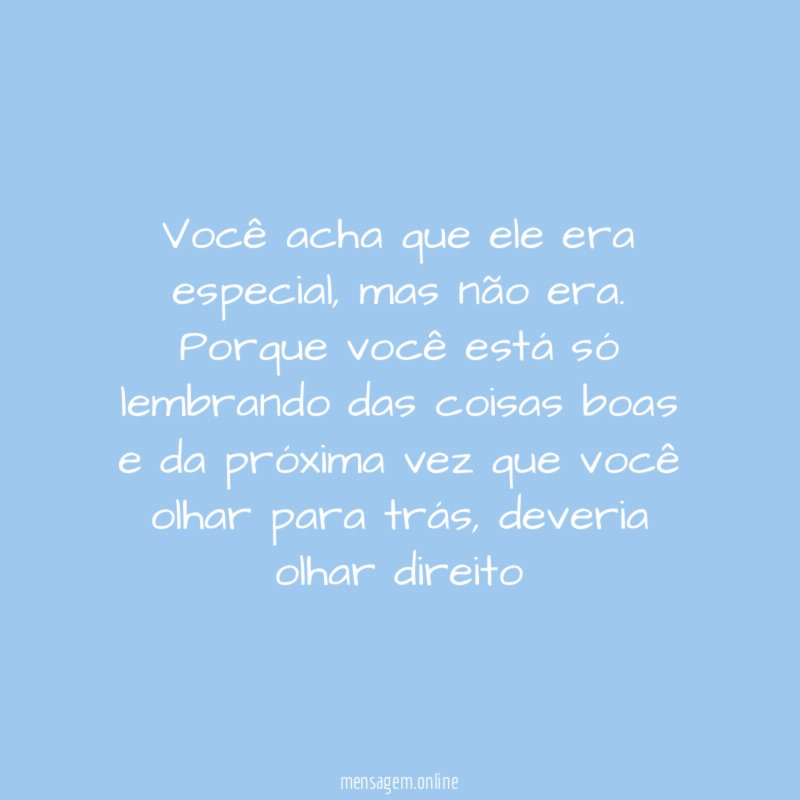 Você acha que ele era especial