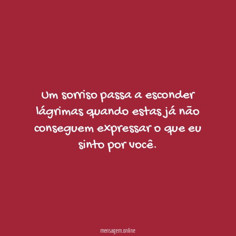 Um sorriso passa a esconder lágrimas quando estas