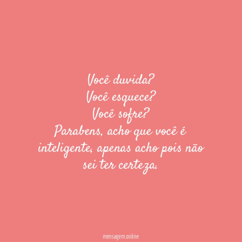 Você duvida
