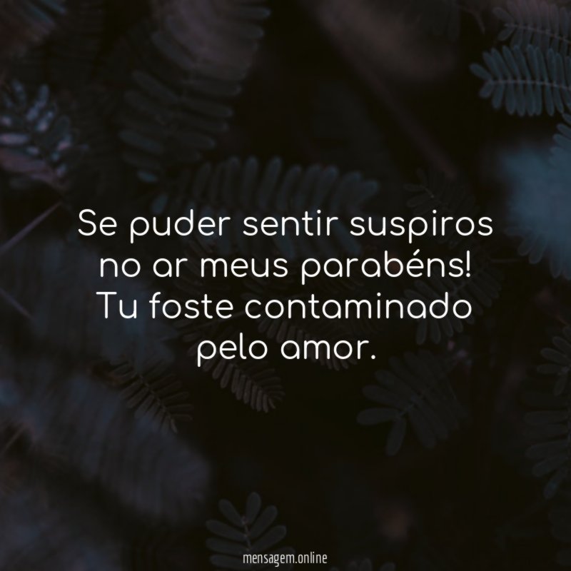 Se puder sentir suspiros no ar meus parabéns