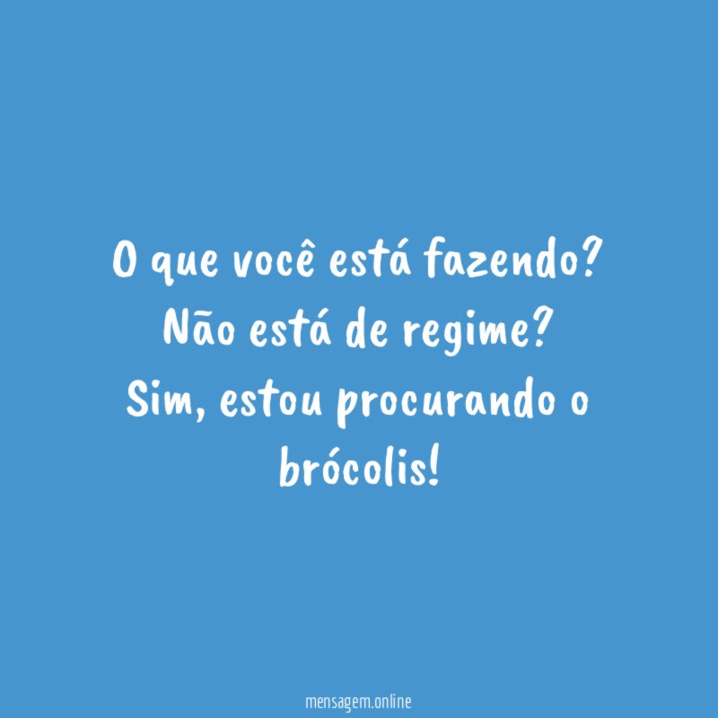 O que você está fazendo