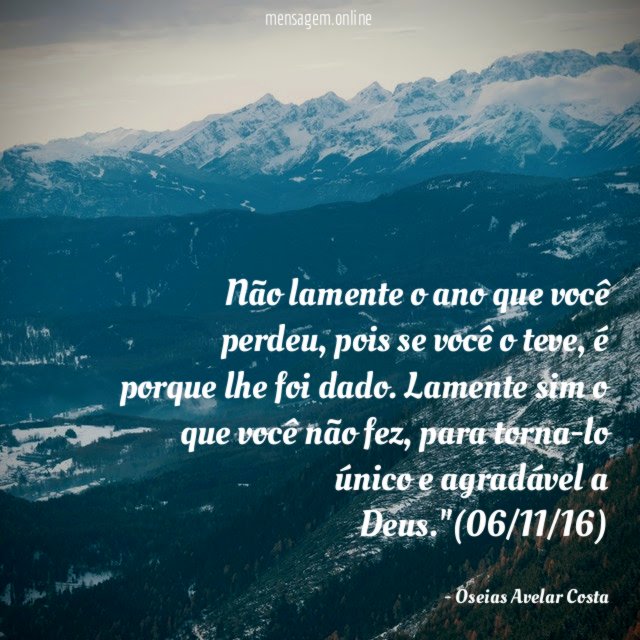 Não lamente o ano que você perdeu