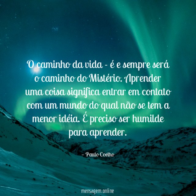 O caminho da vida - é e sempre