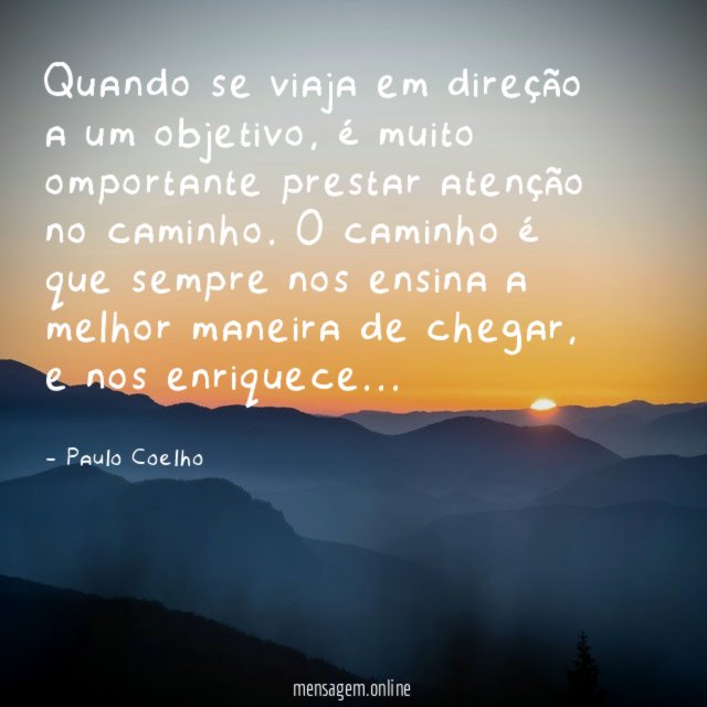 Quando se viaja em direção a um objetivo