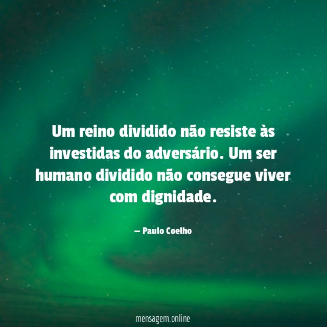 Um reino dividido não resiste às investidas do adversário