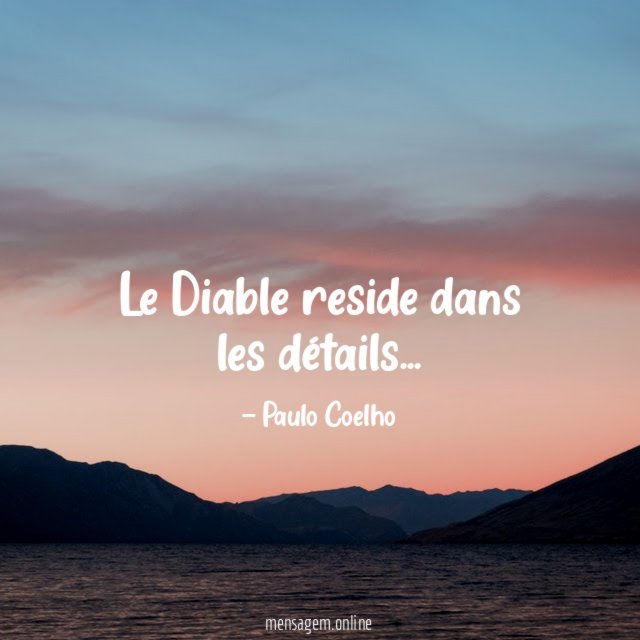 Le Diable reside dans les détails