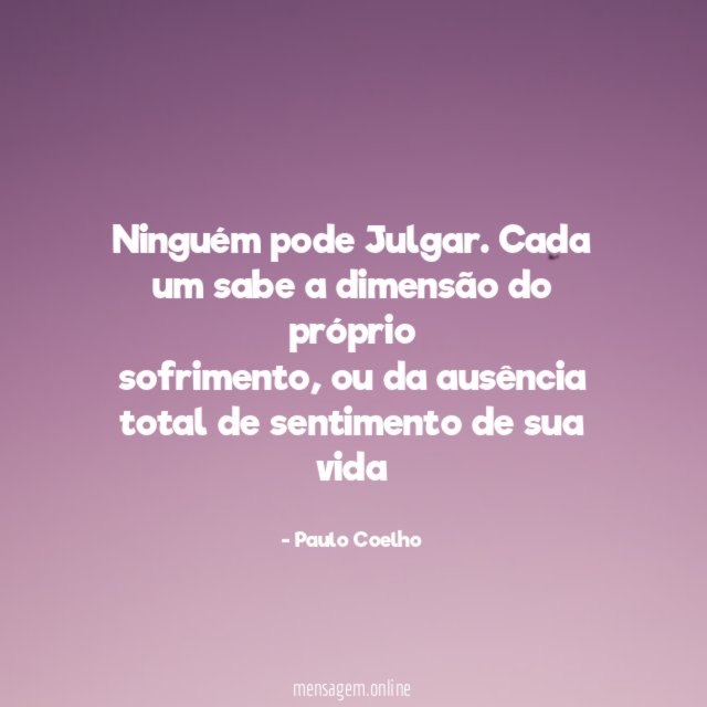 Ninguém pode Julgar