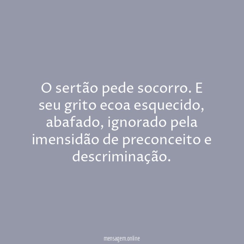 O sertão pede socorro