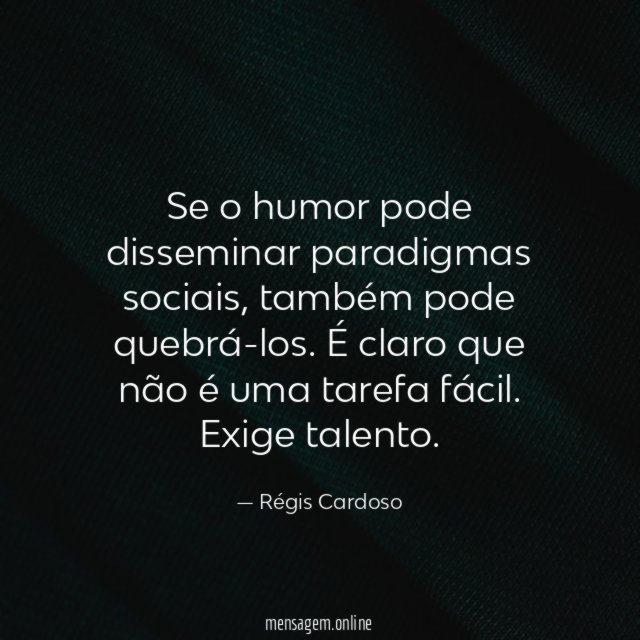 Se o humor pode disseminar paradigmas sociais