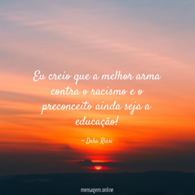 Eu creio que a melhor arma contra