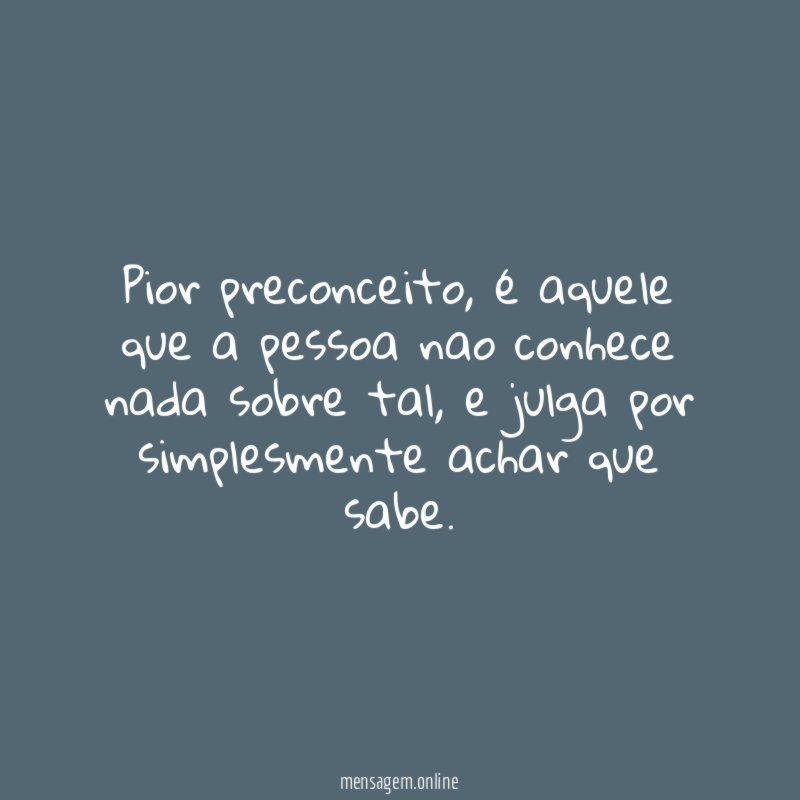 Pior preconceito