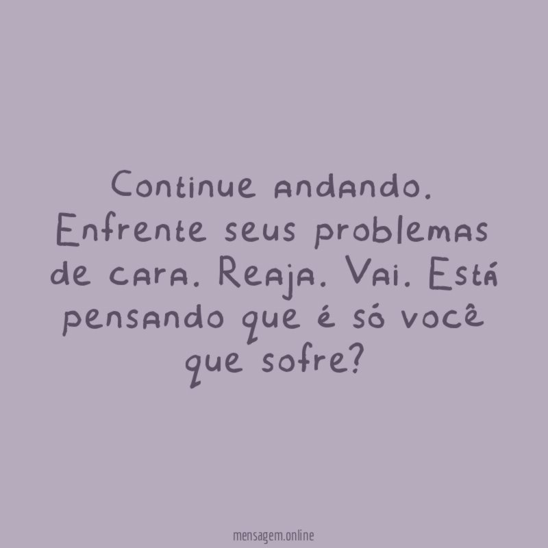 Continue andando